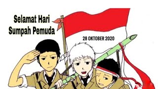 SELAMAT HARI SUMPAH PEMUDA - 28 OKTOBER 2020 || STATUS 30 DETIK