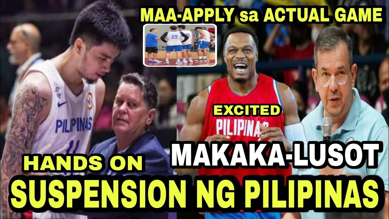 EXCITED si Brownlee | Kai Sotto May MAI-AAPLY sa ACTUAL GAME | SUSPENSION ng PILIPINAS PIPIGILAN
