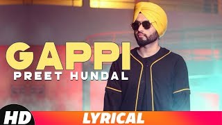 Gappi (Lyrical Video) | Preet Hundal | Sukh Sanghera | Latest Punjabi Songs 2018 | Speed Records