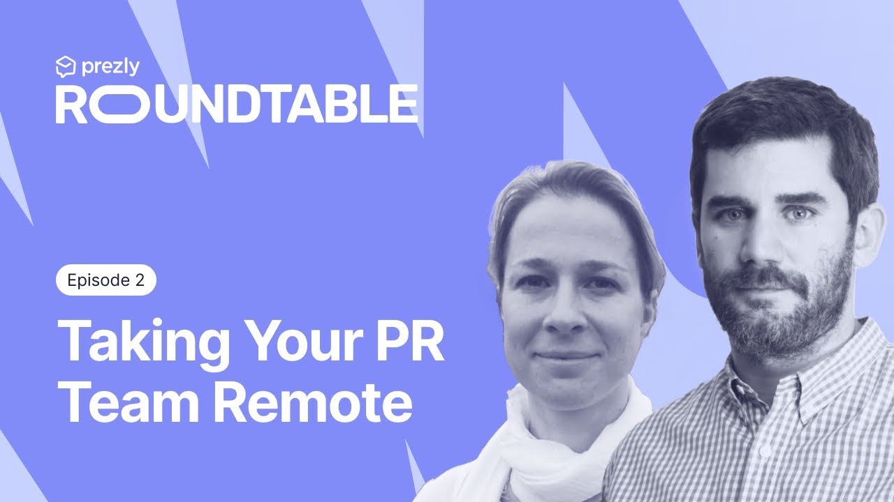 The Future of PR: Taking Your PR Team Remote