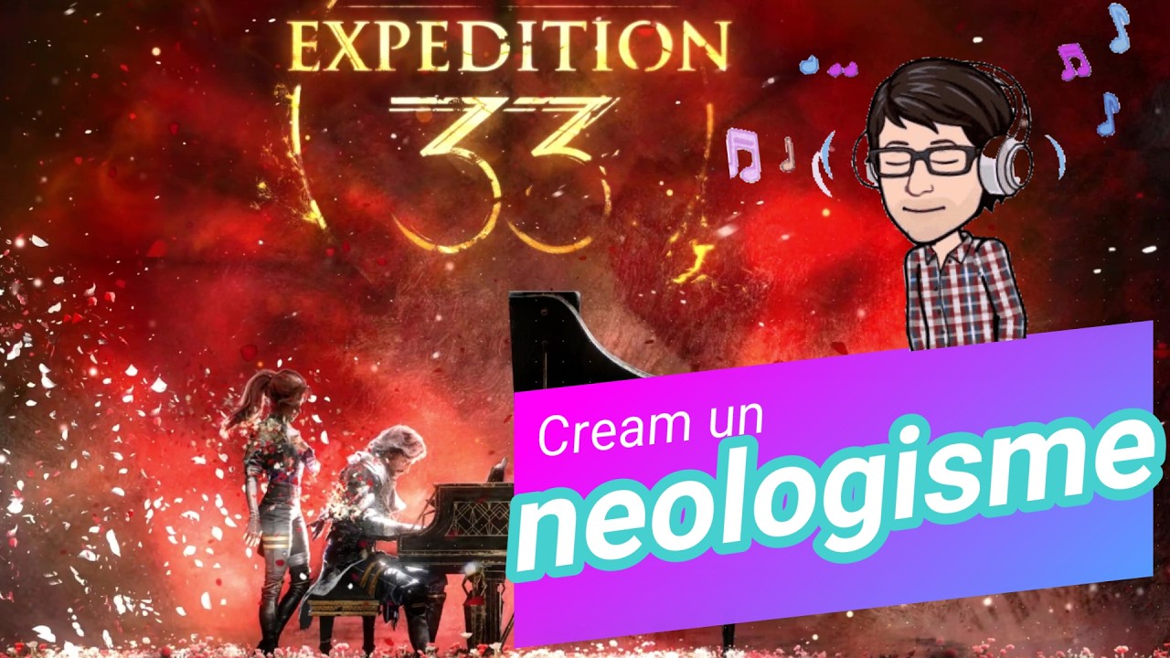 Un neologisme amb #expedition33