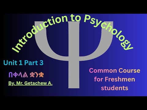 Psychology freshmen unit 1 part 3 - YouTube