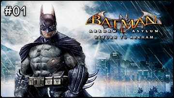 Batman Return To Arkham Asylum Walkthrough PART 1