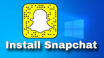 How To Install Snapchat on Windows 10/11  (Pc or Laptop)