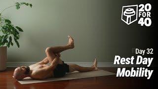 40 Day Bodyweight Fitness Challenge | No Talking, All Levels || Day 32 - Rest Day Mobility
