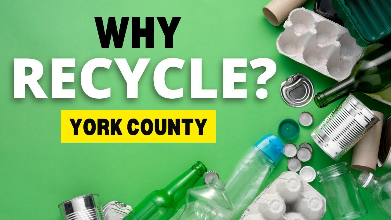 York County Recycling Hours York County Recycling Hours