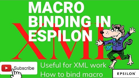 XML | How To bind Key | macro in espilon |Tamil| @Epsilon10 #espilon #xml #macro #java #html #css