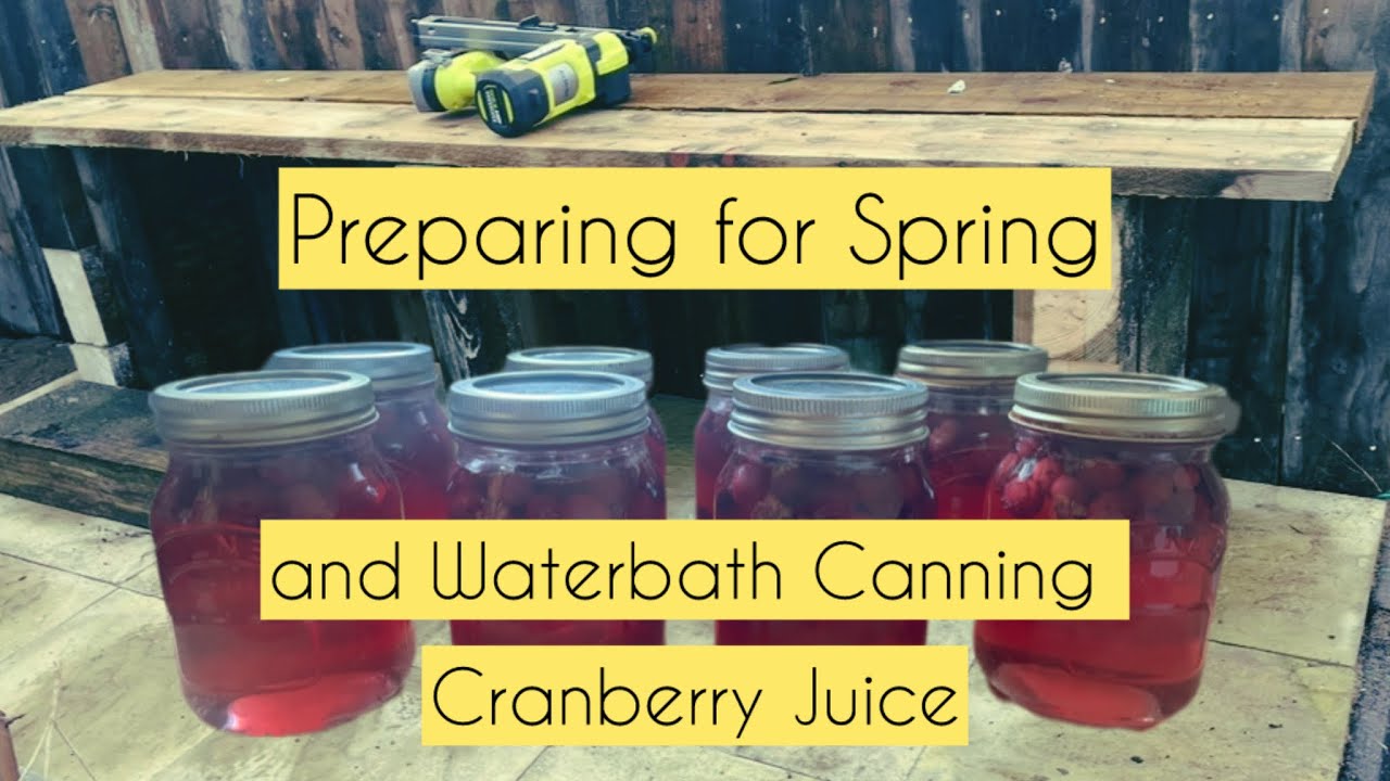 Canning Cranberries (And Outdoor Jobs Ready for Spring)