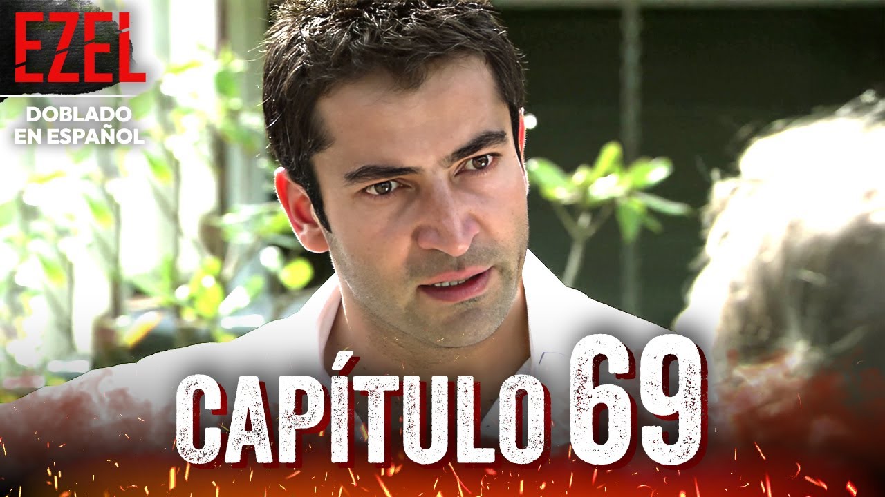 Ezel Capítulo 69 Completo en Español | Serie Turca Doblada al Español