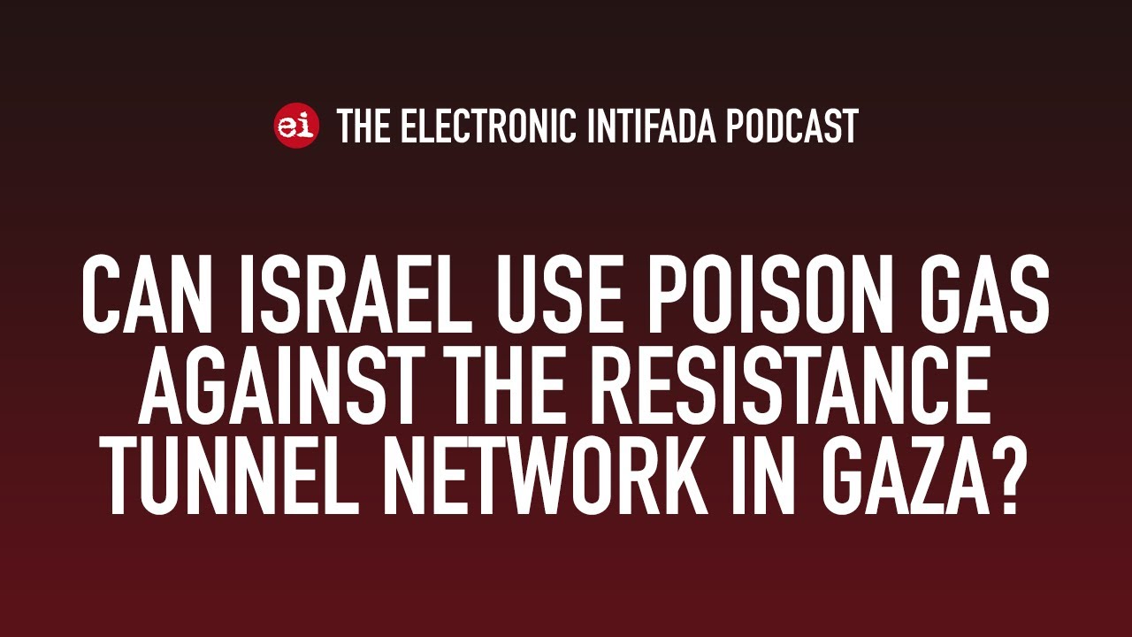 Can Israel flood/use poison gas against the Palestinian tunnel network in Gaza? With Jon Elmer