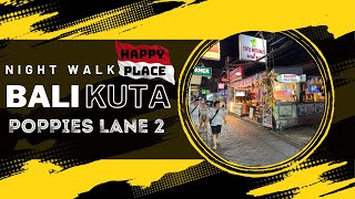 Bali Kuta Night Street Walk Poppies Lane 2