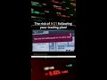 BGTU Presents... Not Following Your Trading Plan
