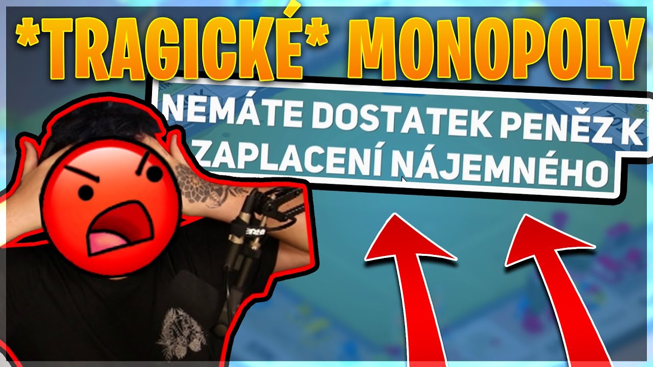 *TRAGICKÉ* MONOPOLY! [MarweX&@Morryeej&@DejvikGOD&BoTmAn]