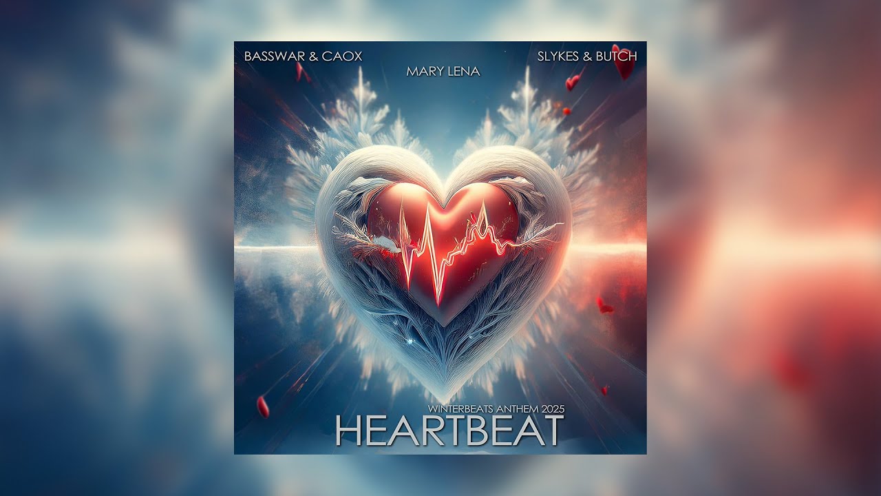 BassWar & CaoX, Slykes & Butch, Mary Lena - Heartbeat (Winterbeats