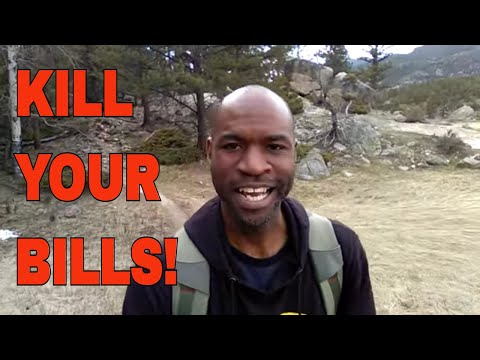 KILL YOUR BILLS!
