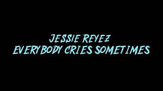 Jessie Reyez - Everybody cries sometimes Instrumental