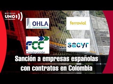 Empresas españolas sancionadas por su Gobierno tienen contratos en Colombia