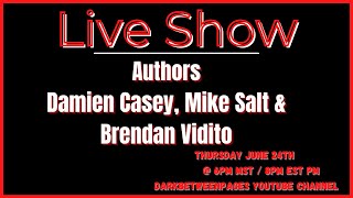 Author Live Chat - Damien Casey, Mike Salt & Brendan Vidito