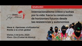 “Internacionalismo crítico y luchas por la vida: hacia la construcción de horizontes futuros desde l