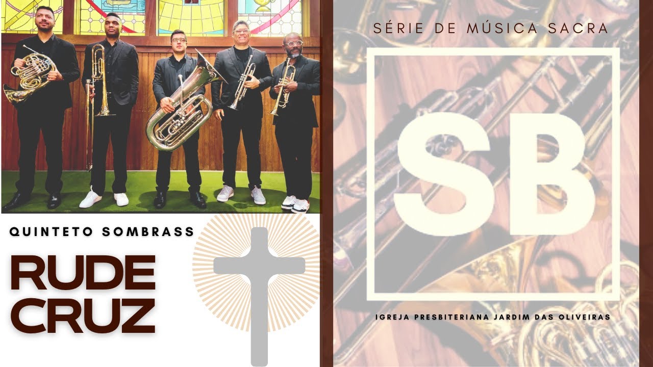 Rude Cruz Quinteto SomBrass YouTube