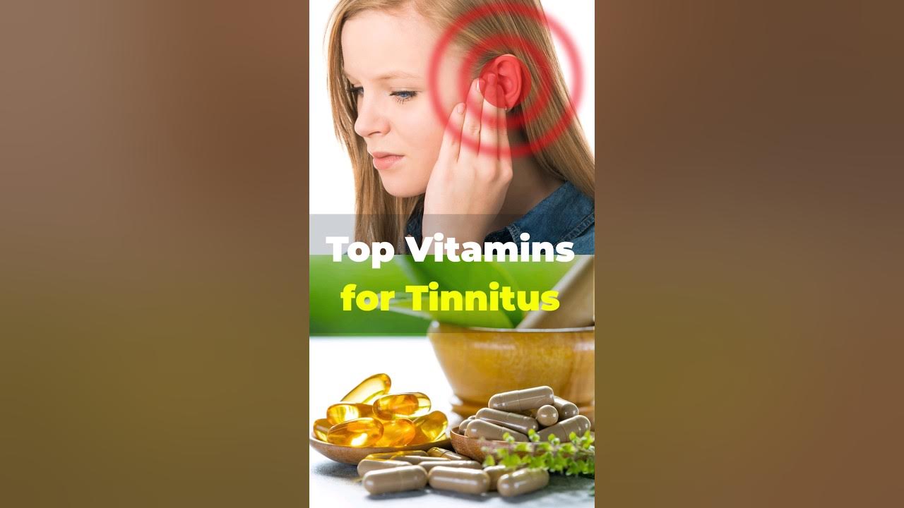Tinnitus Relief Top Supplements and Vitamins for Ear Ringing shorts