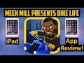 Meek Mill Presents Bike Life iPad App Review Meek Mill Presents Bike Life iPad App Review