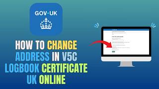 Information HOW TO CHANGE ADDRESS IN V5C LOGBOOK CERTIFICATE UK ONLINE (UPDATE 2026) Guide