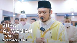 Surat Al Waqiah 75-96 - Muhammad Abyan Yacobi