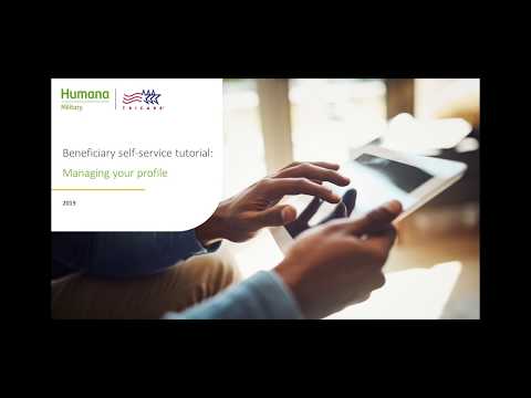 Humana Military Beneficiary Self-Service Tutorial | Managing your profile