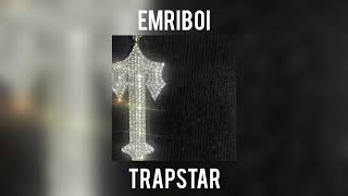 Emriboi - Trapstar Speed Up Resimi