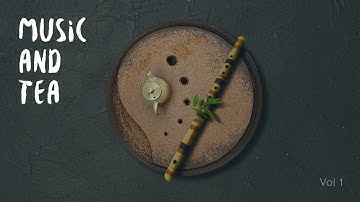 Music and Tea  Session Vol I  Resonant Garden and Liu Bao