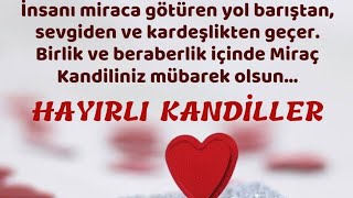 MİRAÇ KANDİLİ MESAJLARI 2021🌹|EN GÜZEL EN YENİ KANDİL MESAJLARI#miraçkandili#kandilmesajları #kandil