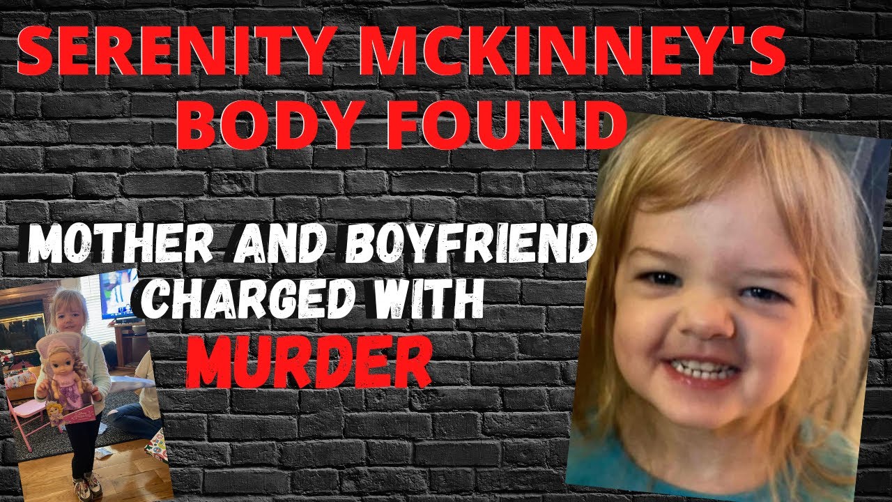 UPDATE: Serenity Ann McKinney's Body Found | Mother and Boyfriend have ...