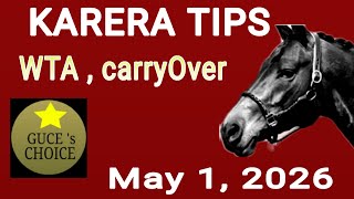 MMTCI KARERA TIPS &amp; ANALYSIS by @guceschoice  MAY 1, 2026 , racing STARTS 5:30 PM