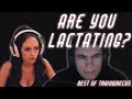 ARE YOU LACTATING??? BEST OF TRAINWRECKS