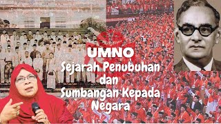 UMNO - Sejarah Penubuhan dan Sumbangan Kepada Negara