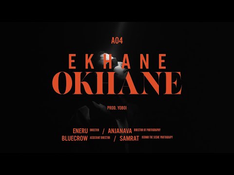 EKHANE OKHANE ( এখানে ওখানে ) - A04 | Teaser |Prod. YoBoi | Bangla Rap Song 2022 @A04Official