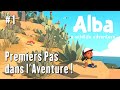 Alba a wildlife adventure  lets play 1  premiers pas dans laventure 