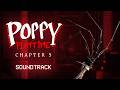 Poppy Playtime Chapter 5 OST Bad Toy Box