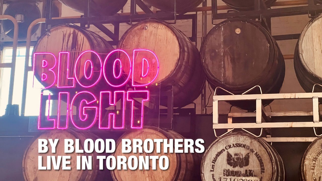 Blood Light - Blood Brothers LIVE in Toronto - BeerNative TV Review