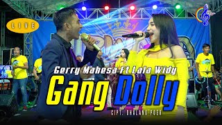 LALA WIDY FEAT GERRY MAHESA - GANG DOLLY- DUET ROMANTIS(Official Music Live)Tak Parani ono Koji