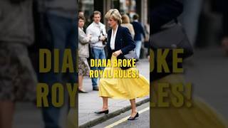 PRINCESS DIANA SHOCKED THE ROYALS Breaking Rules That Changed The Monarchy Forever