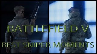 [BFV] Sniper Moments #1 [PS4]
