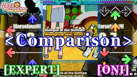 【DDR ULTRAMIX4】 Stompin at the Gotham [EXPERT/ONI] 譜面比較＋Comparison