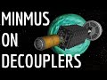 Minmus on Decouplers | KSP 1.10.1