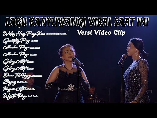 SULIYANA ft SYAHIBA SAUFA ~ Welas Hang Reng Kene, || Lagu Banyuwangi Viral 2024 class=