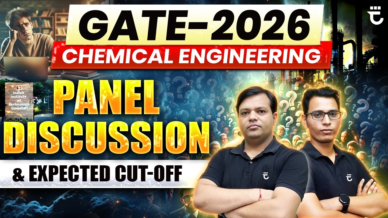 GATE-2026 Chemical Engineering | Panel Discussion & Expected Cut-Off | 