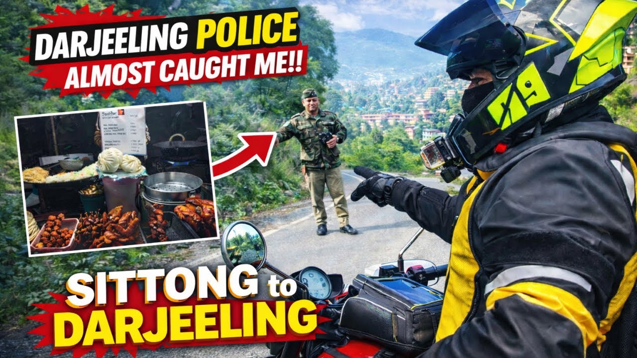 দার্জিলিং পুলিশ প্রায় ধরেই ফেলেছিল! || সিটং থেকে দার্জিলিং বাইক রাইড 😱 | | Moto Vlog || Part 2