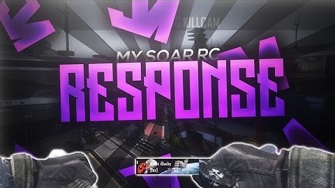 My SoaR RC Response!                            Powered by @bpi_gaming @Crudes @SoaRMakz