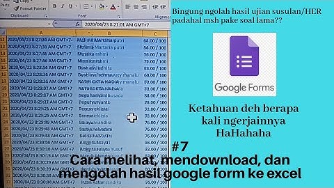 Melihat, mendownload, dan mengolah hasil google form ke excel